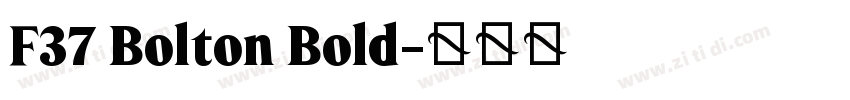 F37 Bolton Bold字体转换